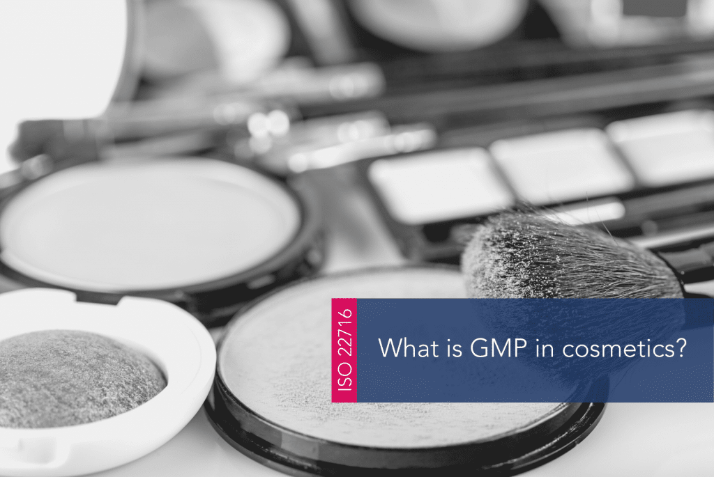 What is GMP in cosmetics MAIN